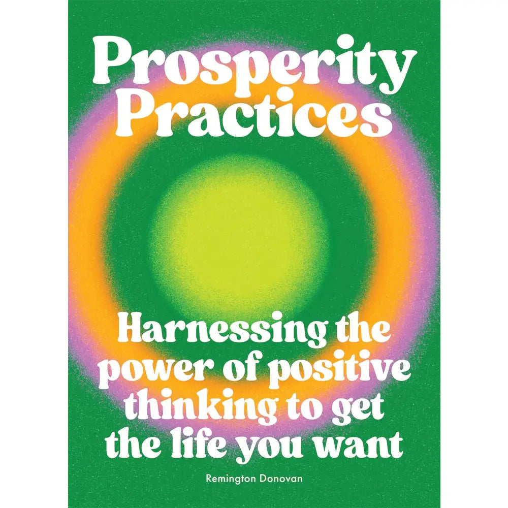 PROSPERITY PRACTICES