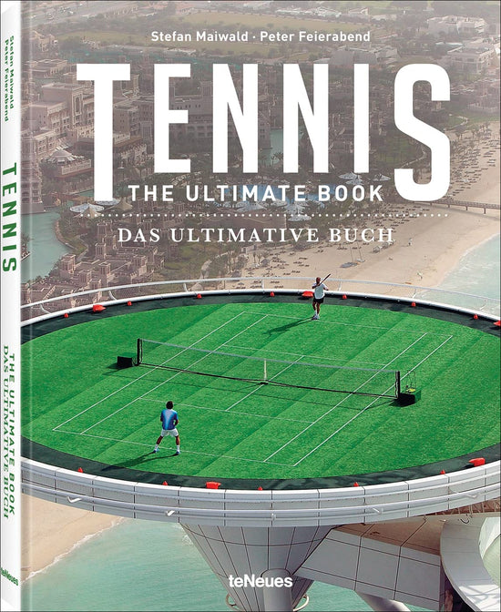 TENNIS: THE ULTIMATE BOOK