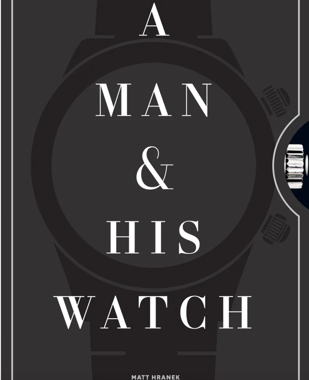 Load image into Gallery viewer, A MAN &amp;amp; HIS WATCH
