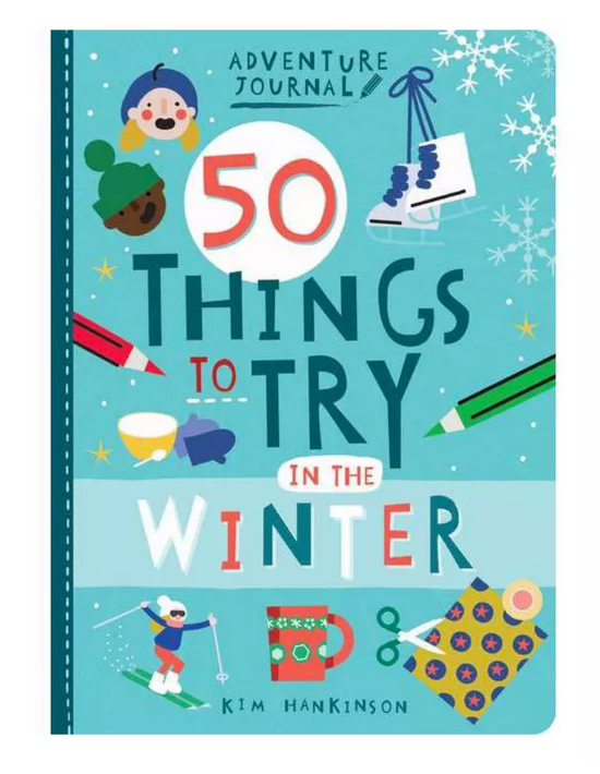 50 THINGS TO TRY IN THE WINTER JOURNAL
