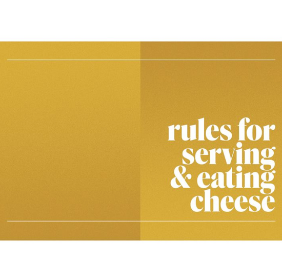 THE NEW RULES OF CHEESE